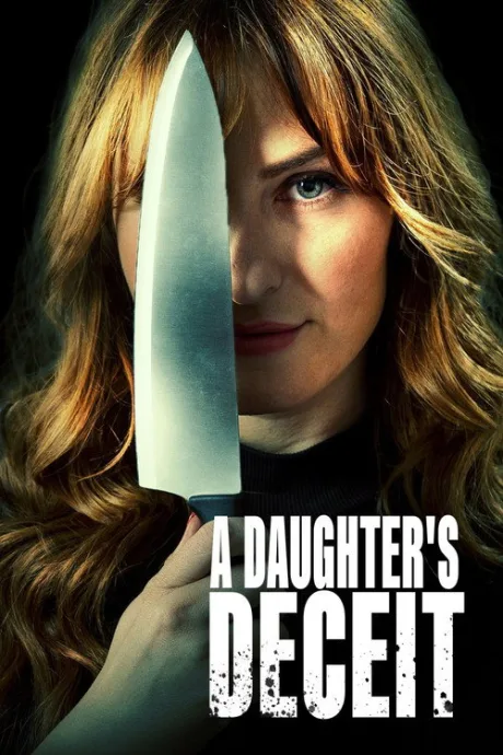 A Daughter’s Deceit (2021)