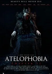 Ателофобия: Страдания монарха (2018)