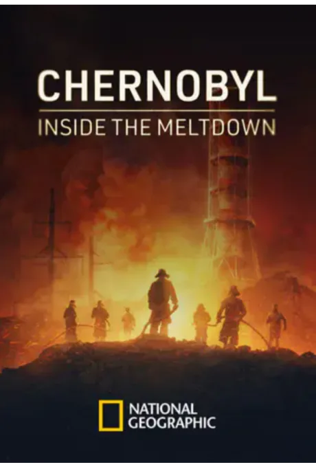 Chernobyl: Inside the Meltdown (сериал 2026)