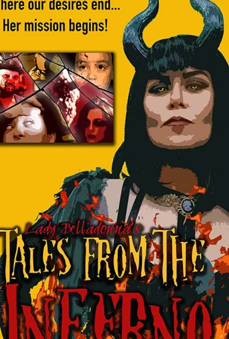 Lady Belladonna’s Tales From The Inferno (2018)
