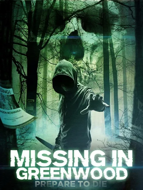 Пропавшие в Гринвуде (2017)