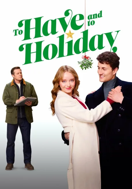 To Have and to Holiday (2024)
