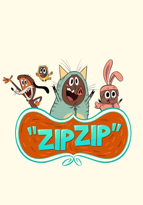 Зип Зип (сериал 2015)